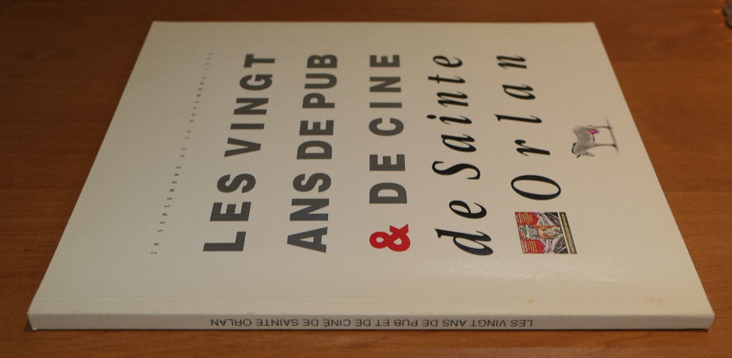 LES VINGT ANS DE PUB & DE CINE DE SAINTE ORLAN / 1990 ART CONTEMPORAIN NORMANDIE