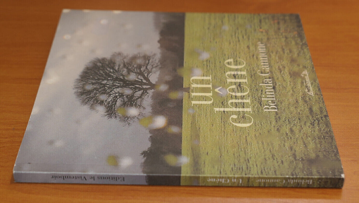 UN CHENE / BELINDA CANNONE / LE VISTEMBOIR 2016