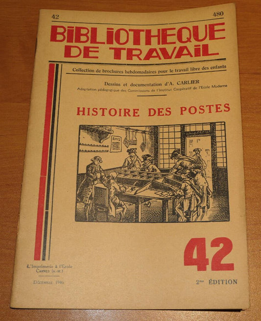 BIBLIOTHEQUE DE TRAVAIL N°42 / HISTOIRE DES POSTES / 1946