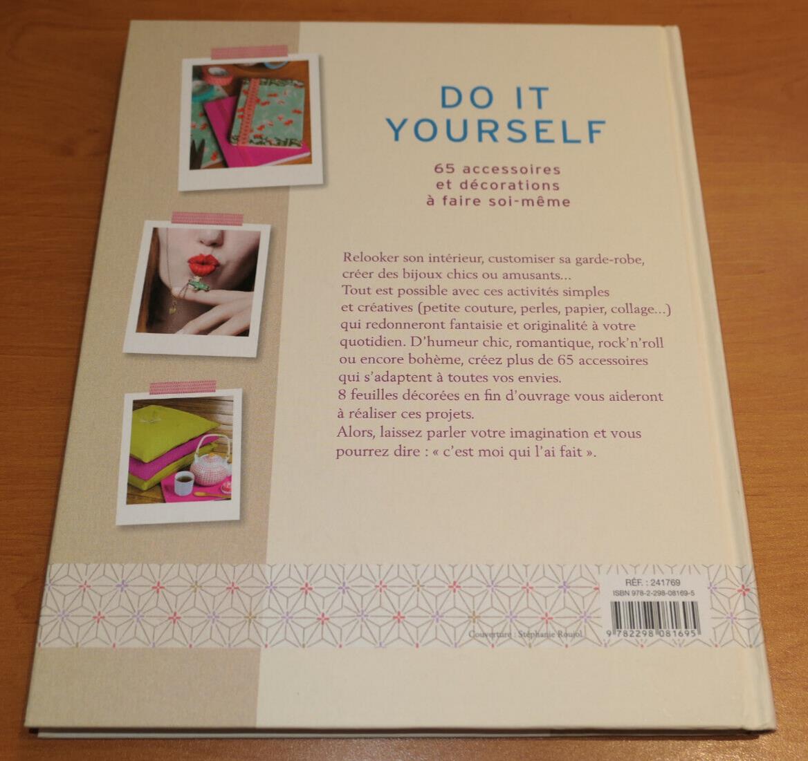 DO IT YOURSELF 65 ACCESSOIRES ET DECORATIONS / DIY LOISIRS CREATIFS DECO / 2014