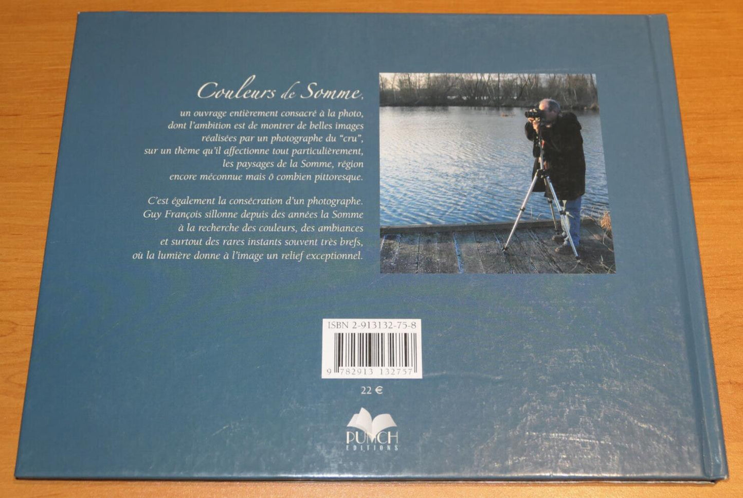 COLORS OF THE SOMME / GUY FRANCOIS / PHOTOS OF NATURE LANDSCAPES NORTH / 2005