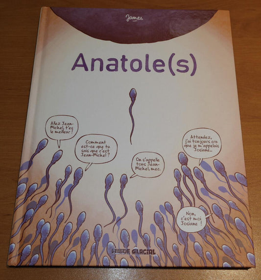 BD ANATOLE(S) / JAMES / FLUIDE GLACIAL 2021