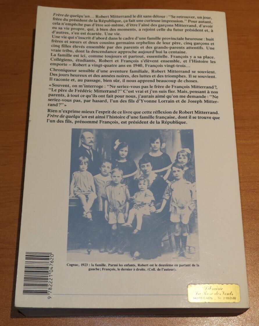 ROBERT MITTERRAND / FRERE DE QUELQU'UN / FRANCOIS MITTERRAND HISTOIRE 1988