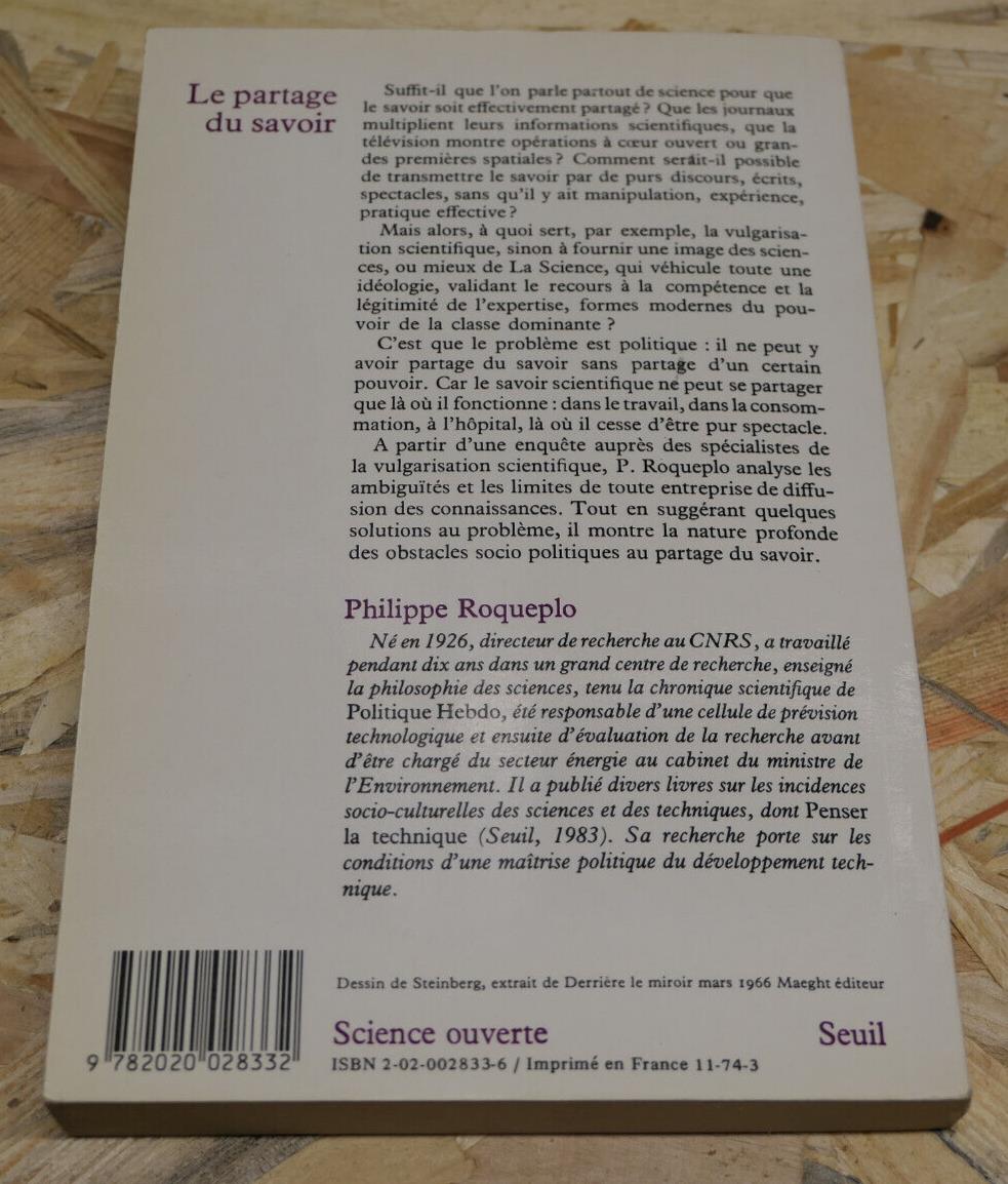 PHILIPPE ROQUEPLO LE PARTAGE DU SAVOIR SCIENCE CULTURE VULGARISATION SEUIL 1987