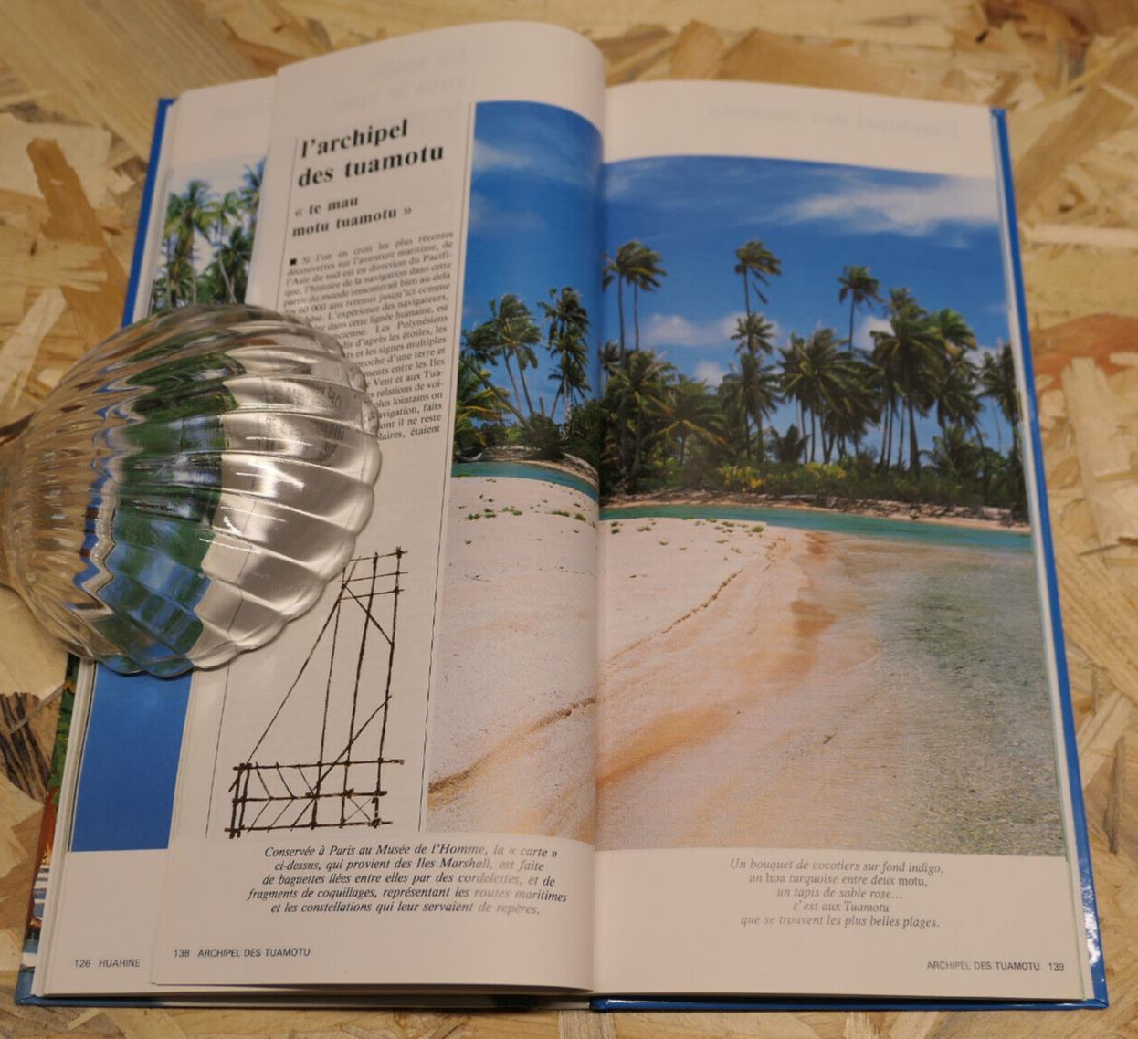 TAHITI AUJOURD'HUI ET TOUTES SES ILES / ARLETTE EYRAUD / VOYAGE PHOTOS 1995
