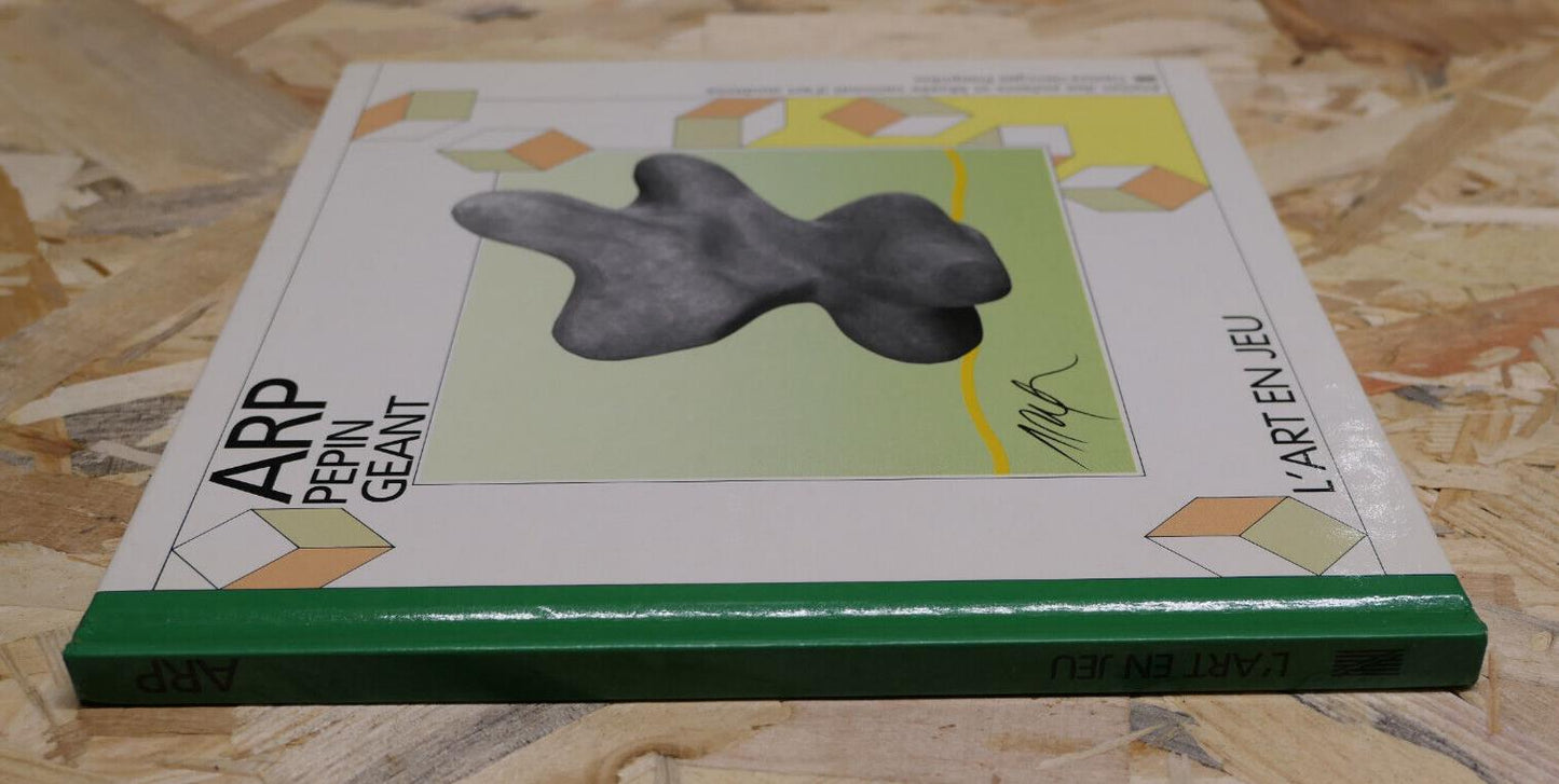 ARP PEPIN GEANT / L'ART EN JEU / ATELIER DES ENFANTS CENTRE POMPIDOU ART MODERNE