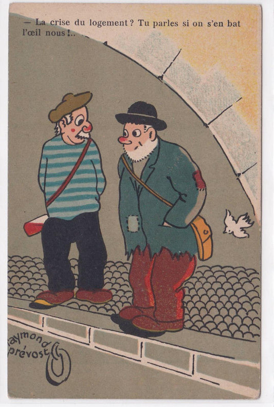 CARTE POSTALE ANCIENNE HUMOUR ILLUSTRATION CLOCHARDS SDF RAYMOND PREVOST