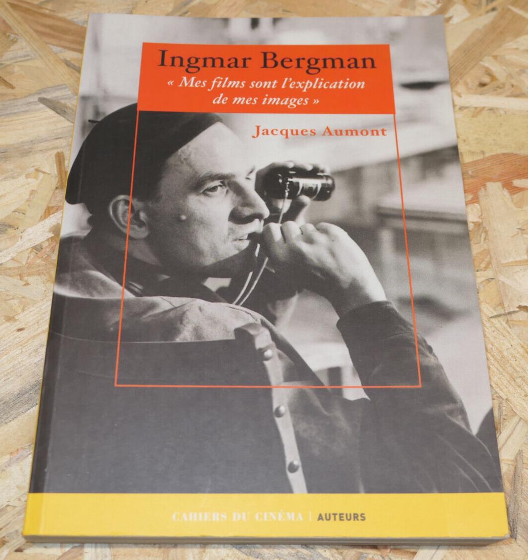 INGMAR BERGMAN / JACQUES AUMONT / CAHIERS DU CINEMA 2003