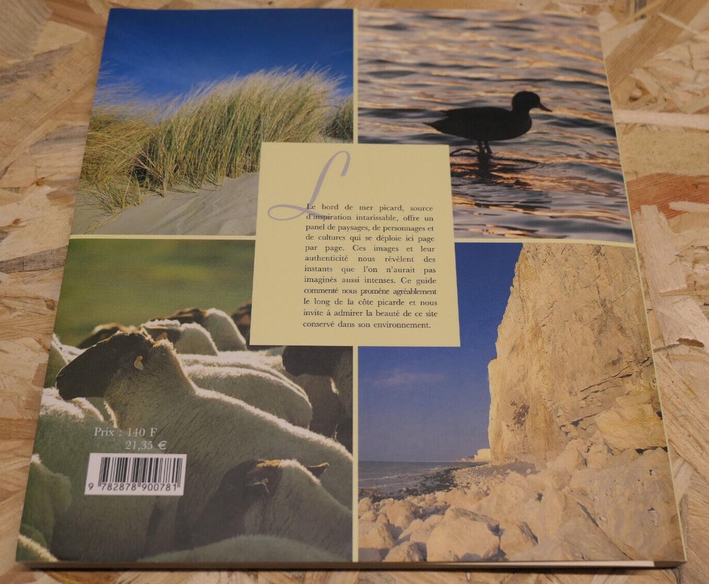LA COTE PICARDE AU FIL DU REGARD / PHOTOS VOYAGE PICARDIE NATURE MER / 2000