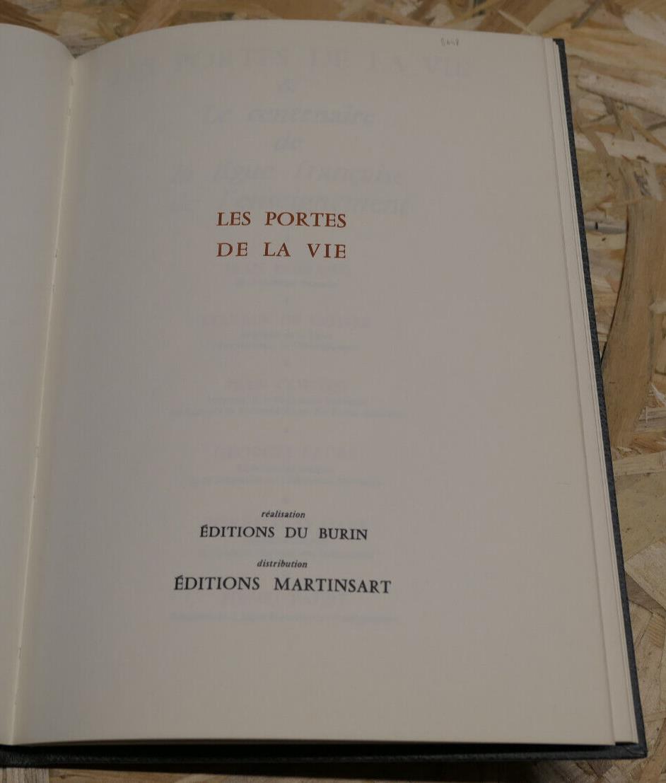LES PORTES DE LA VIE / CENTENAIRE DE LA LIGUE FRANCAISE DE L'ENSEIGNEMENT / 1967