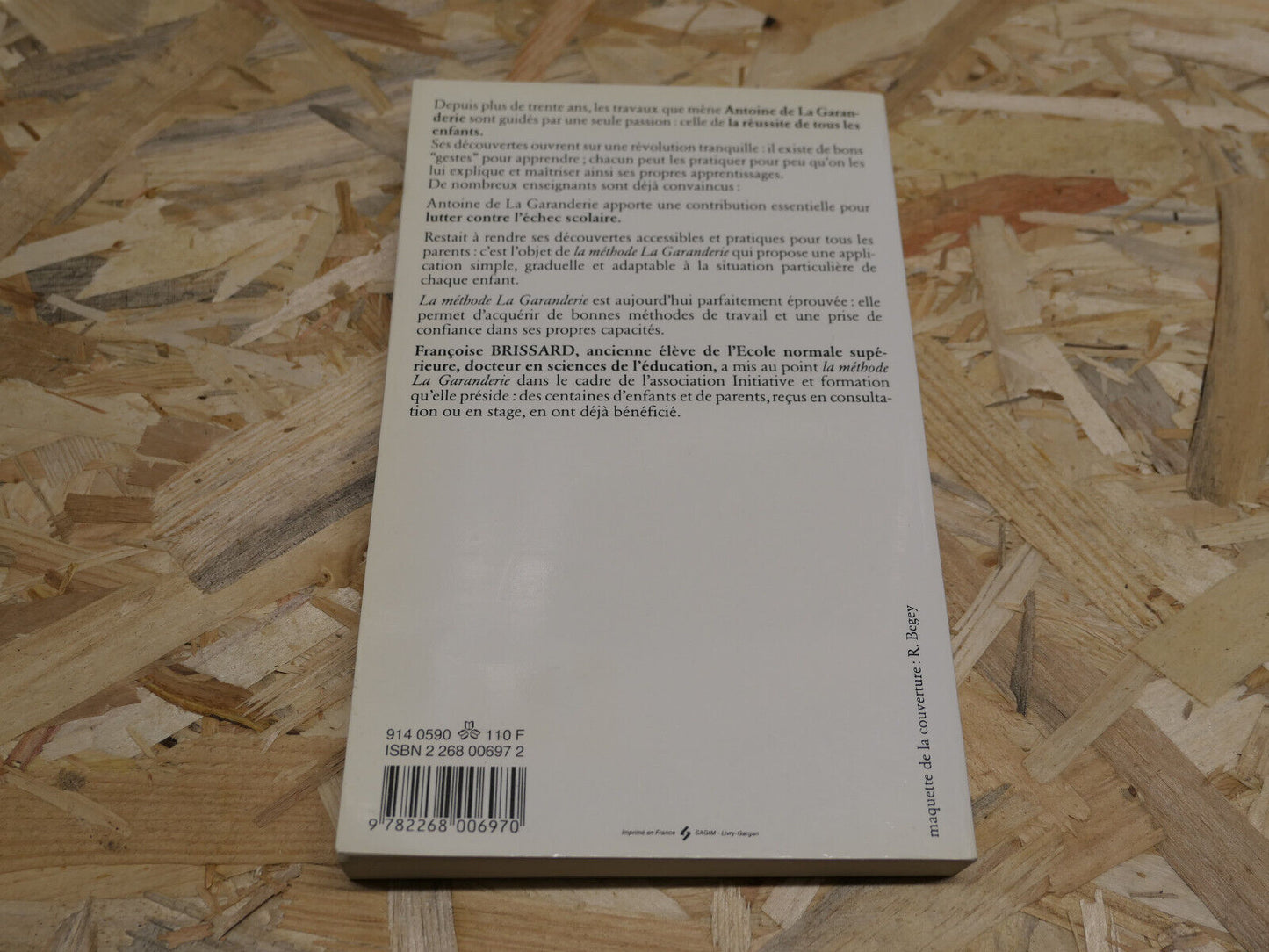 DEVELOPPEZ L'INTELLIGENCE DE VOTRE ENFANT PAR LA METHODE LA GARANDERIE / 1988