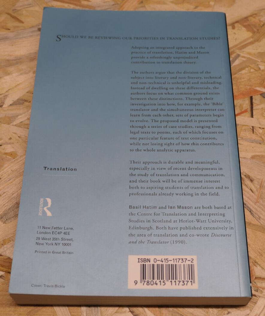 THE TRANSLATOR AS COMMUNICATOR / BASIL HATIM & IAN MASON / 1997