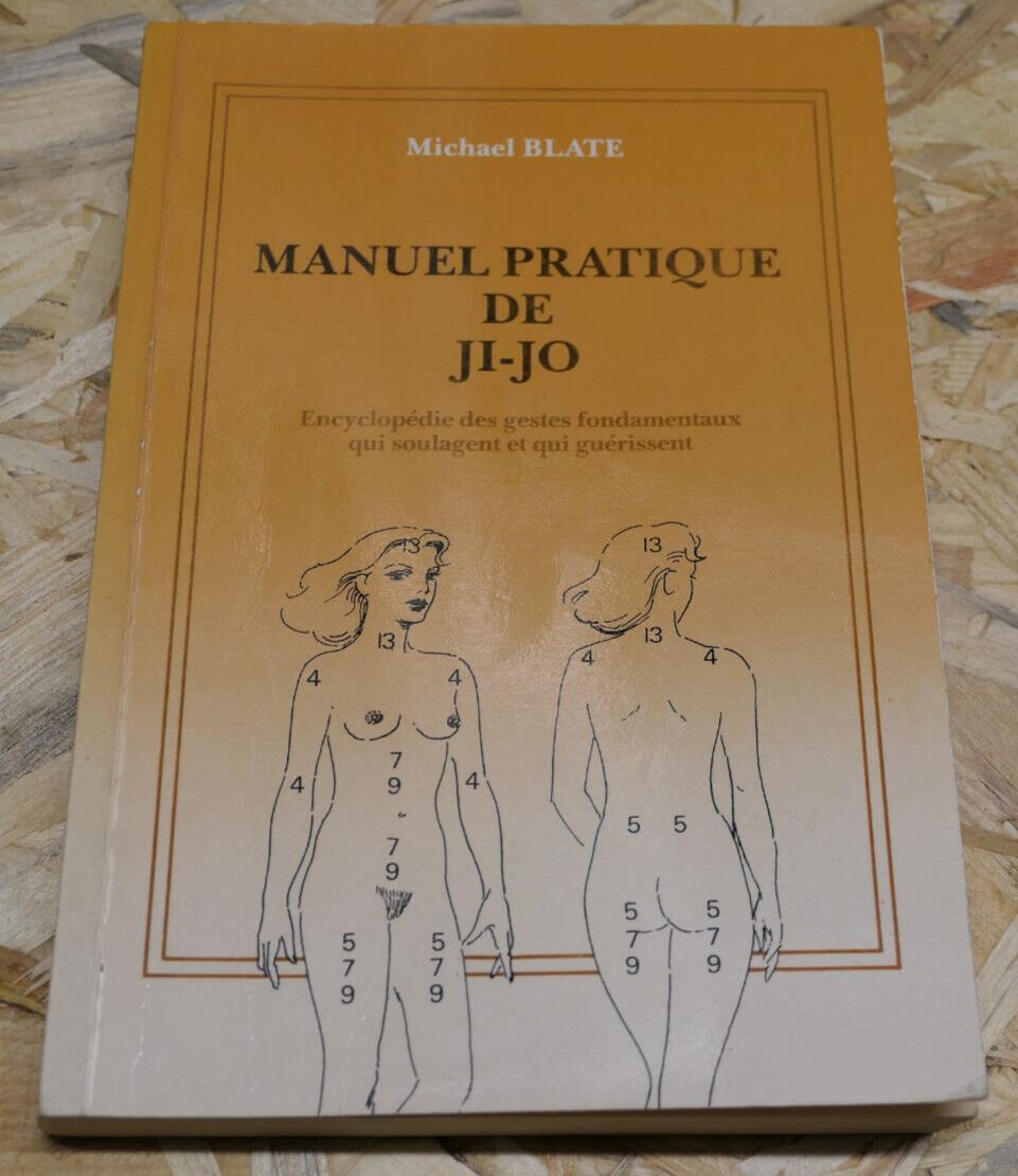 MANUEL PRATIQUE DE JI-JO / ENCYCLOPEDIE DES GESTES FONDAMENTAUX / GODEFROY 1988