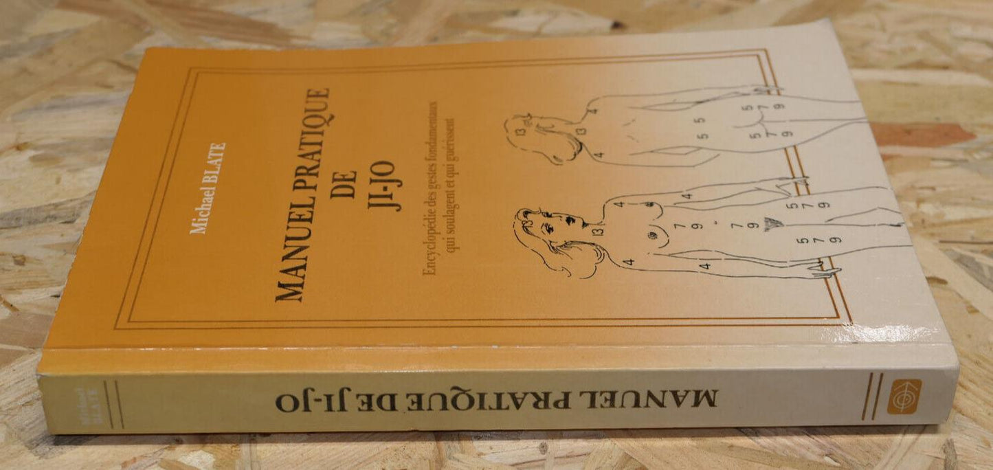 MANUEL PRATIQUE DE JI-JO / ENCYCLOPEDIE DES GESTES FONDAMENTAUX / GODEFROY 1988