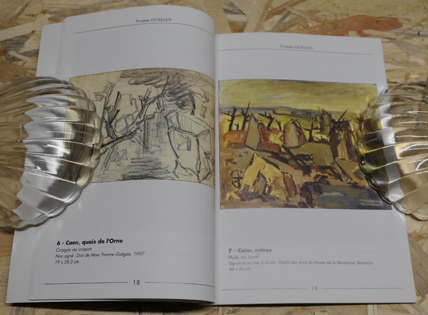 YVONNE GUEGAN / REGARDS SUR LA GUERRE / CATALOGUE EXPOSITION CALVADOS 2004
