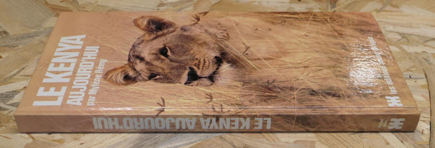 LE KENYA AUJOURD'HUI PAR MYLENE REMY / AFRIQUE PHOTOS VOYAGE / 1985