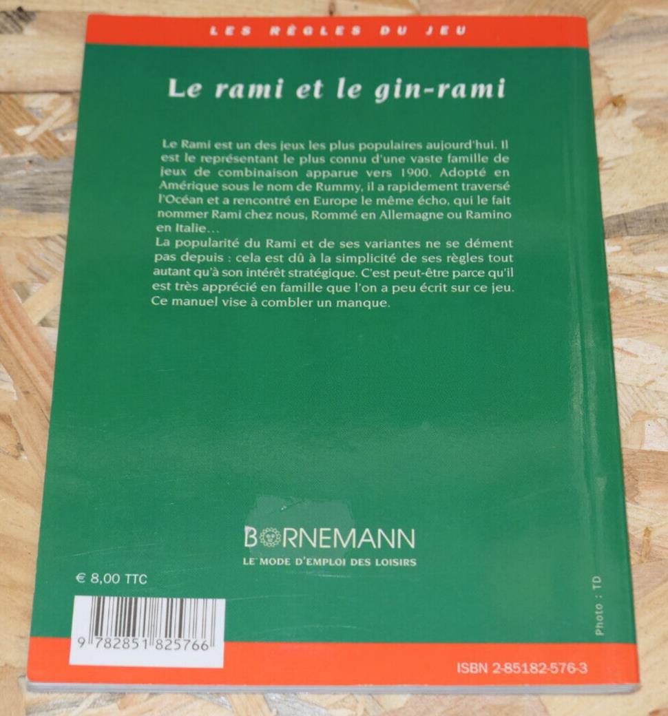 LE RAMI ET LE GIN-RAMI / GUY REBOUR / BORNEMANN 2006 / JEU DE CARTES LOISIRS