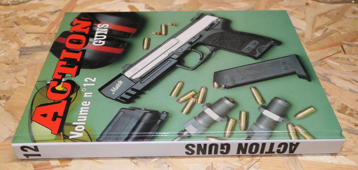 ACTION GUNS VOLUME N°12 1997 1998 / COLLECTION TIR ARMES ARMEMENT