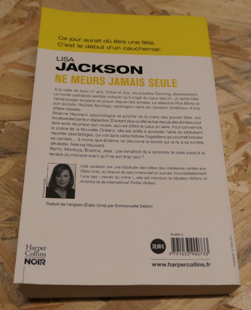 LISA JACKSON / NE MEURS JAMAIS SEULE / 2017