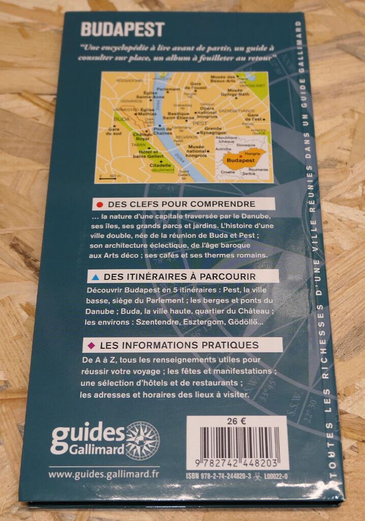 BUDAPEST / ENCYCLOPEDIES DU VOYAGE GALLIMARD 2017 / GUIDE TOURISME HONGRIE