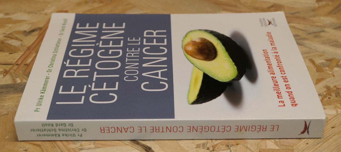 LE REGIME CETOGENE CONTRE LE CANCER / ALIMENTATION NUTRITION TRAITEMENT SANTE