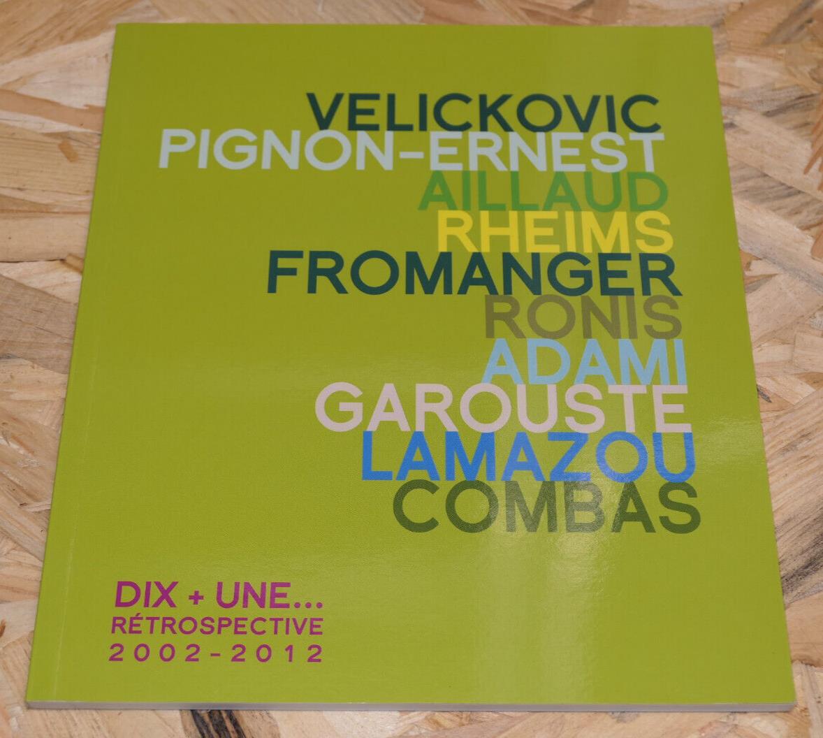 DIX + UNE / RETROSPECTIVE MEDIATHEQUE ARGENTAN 2002-2012 / ART PEINTURE PHOTO
