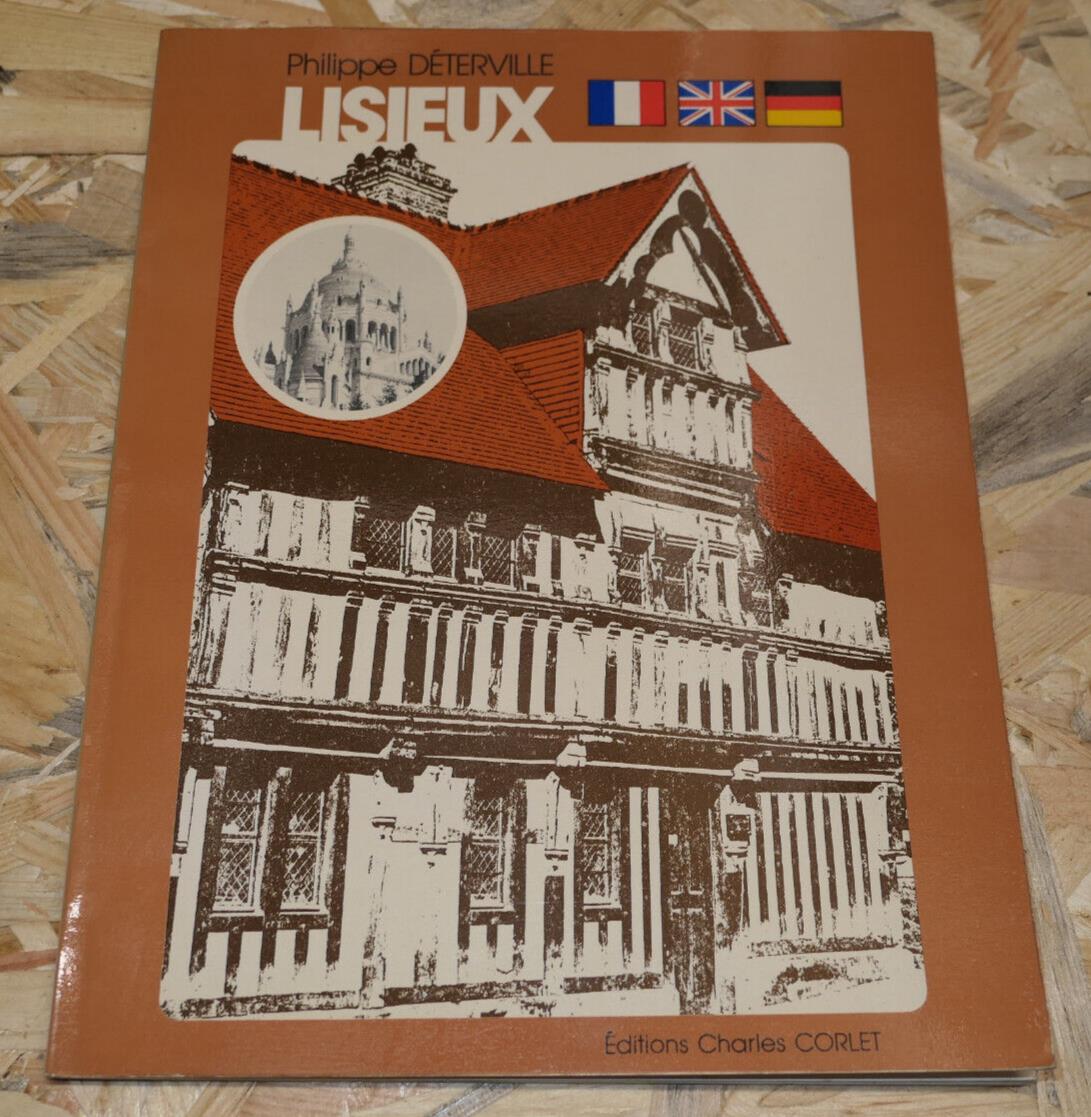 LISIEUX / PHILIPPE DETERVILLE / CHARLES CORLET 1981