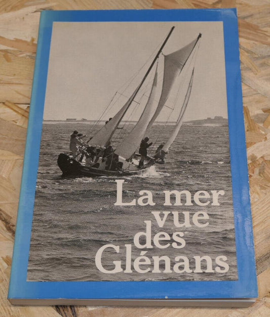LA MER VUE DES GLENANS / ARCHIPEL MARINE BATEAUX BRETAGNE / 1978