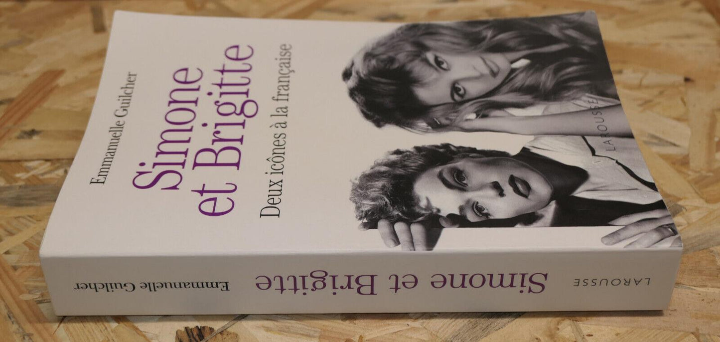 SIMONE ET BRIGITTE DEUX ICONES A LA FRANCAISE / HISTOIRE CINEMA DOCUMENTS 2018