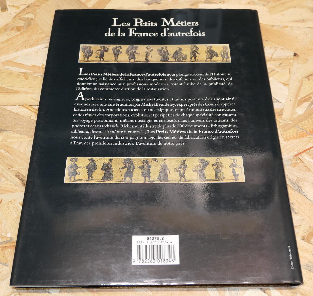 LES PETITS METIERS DE LA FRANCE D'AUTREFOIS / HISTOIRE ARTISANAT DOCUMENTS 1992