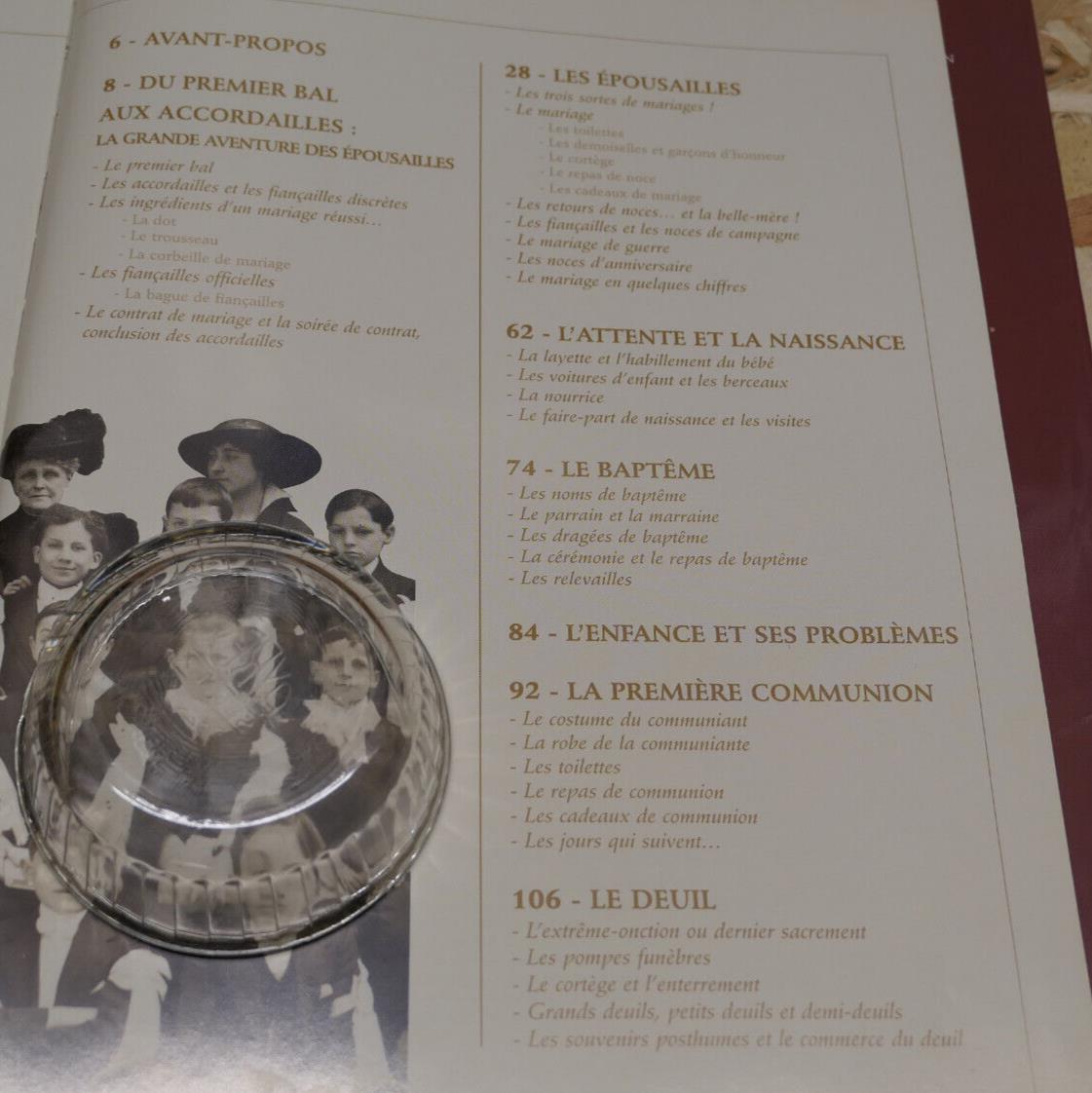 IL Y A UN SIECLE LA FAMILLE EN FRANCE / HISTOIRE PHOTOS CARTES POSTALES / 2001