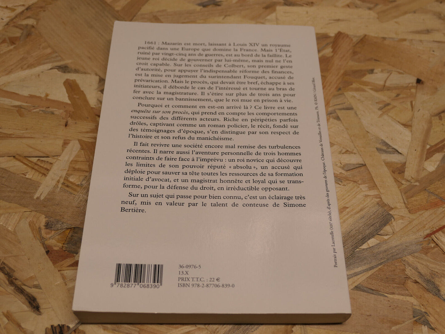 LE PROCES FOUQUET / SIMONE BERTIERE / HISTOIRE JUSTICE LOUIS XIV / 2013