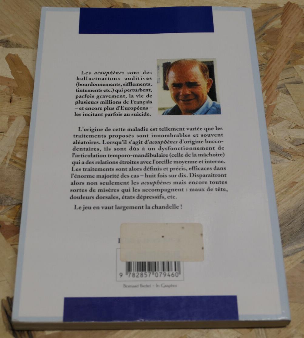 LES ACOUPHENES / DR BERNARD MONTAIN / SANTE BRUIT BIEN-ETRE / GUY TREDANIEL 1997
