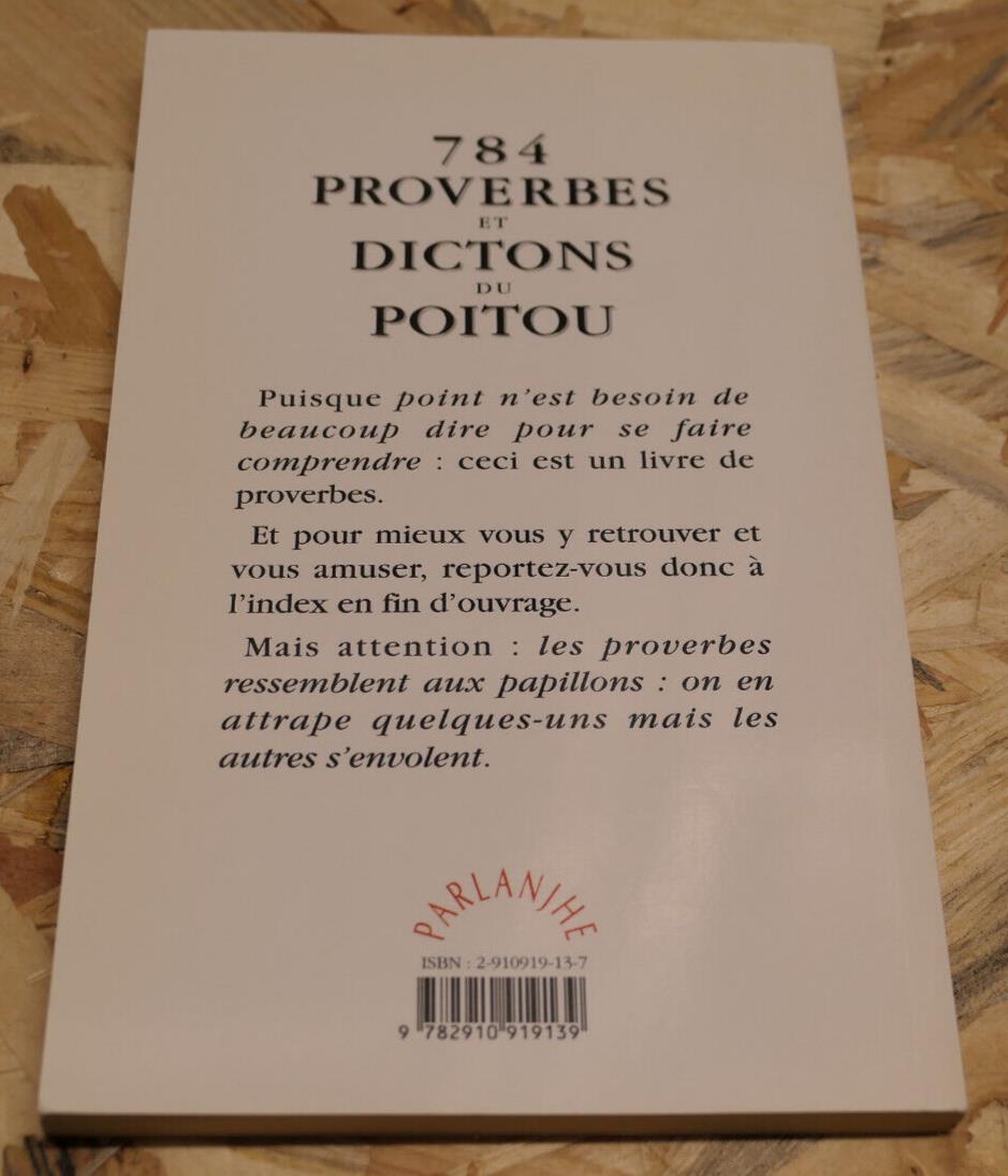 784 PROVERBES ET DICTONS DU POITOU / EDITION BILINGUE 1995