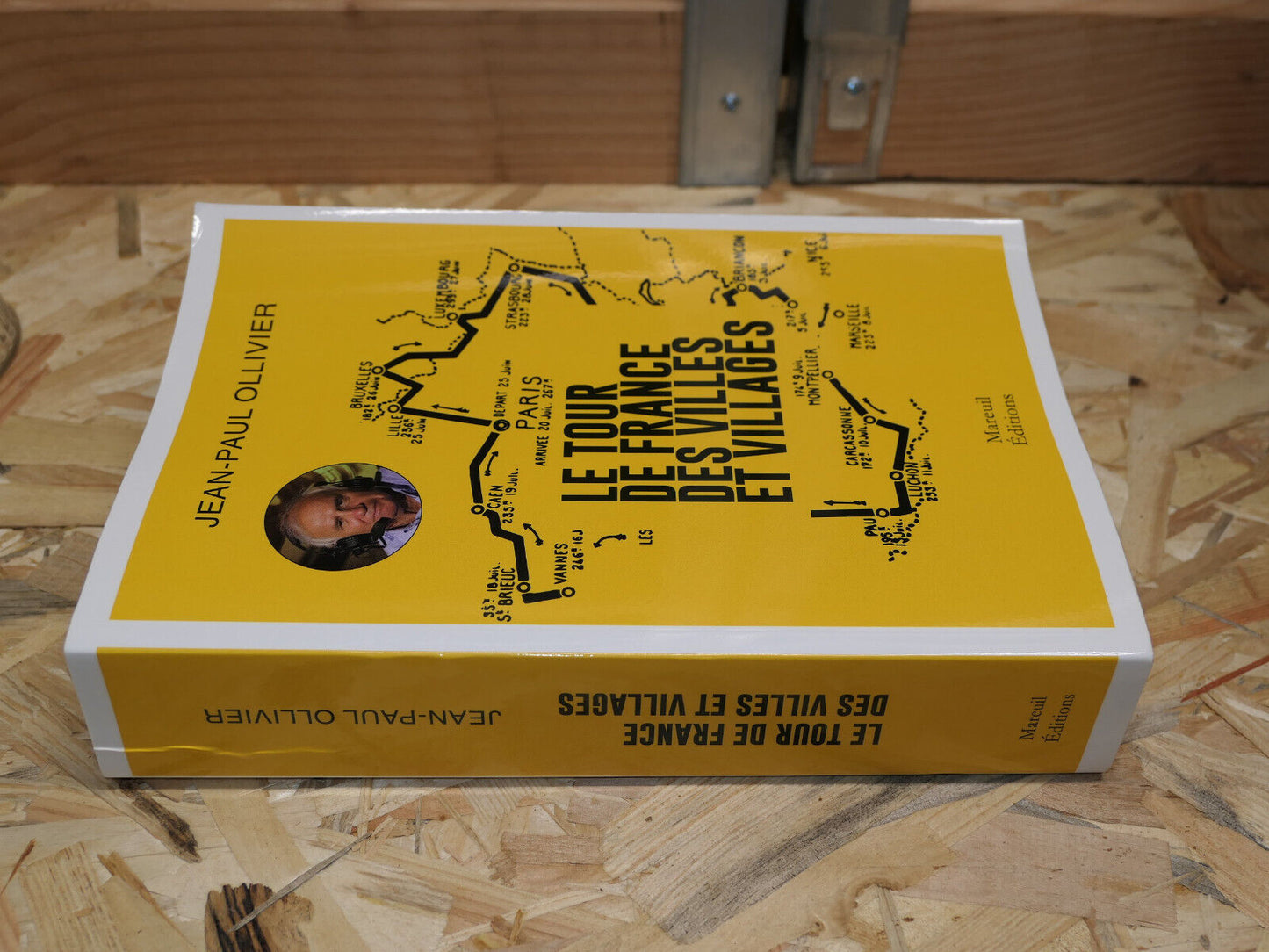 LE TOUR DE FRANCE DES VILLES ET VILLAGES / JEAN-PAUL OLLIVIER / VELO CYCLISME