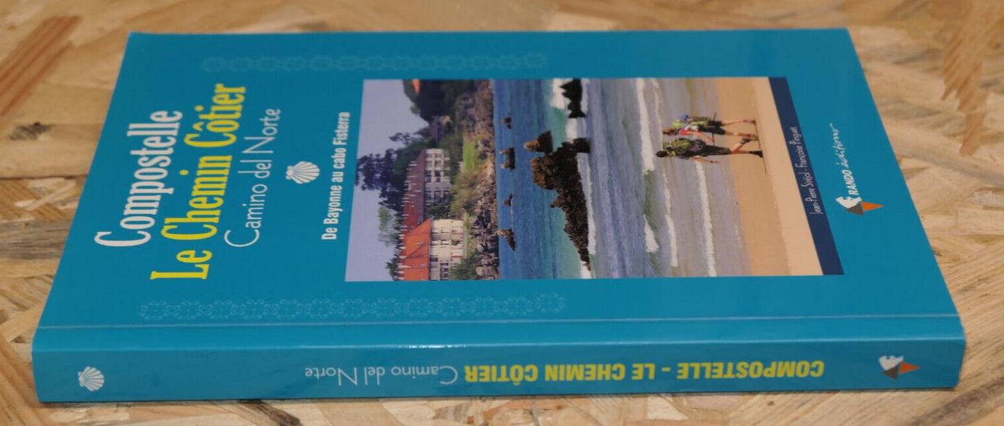 COMPOSTELLE LE CHEMIN COTIER CAMINO DEL NORTE PELERINAGE PARCOURS PATRIMOINE
