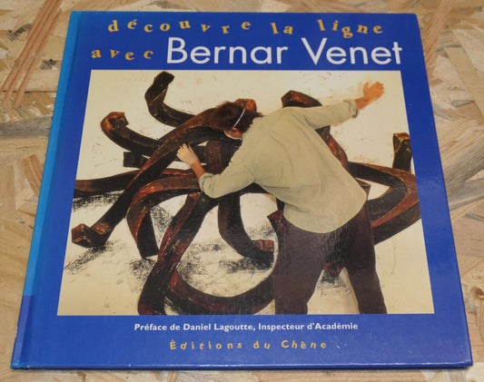 DECOUVRE LA LIGNE AVEC BERNAR VENET / ART SCULPTURE METAL / 1994