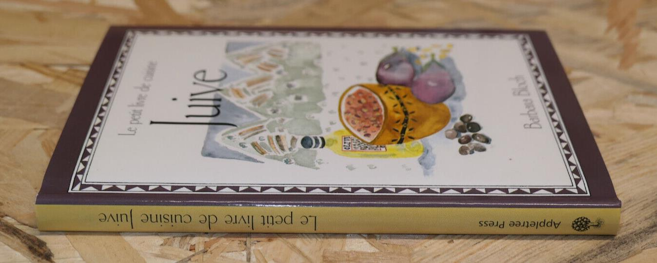 LE PETIT LIVRE DE CUISINE JUIVE / BARBARA BLOCH / RECETTES GASTRONOMIE TRADITION