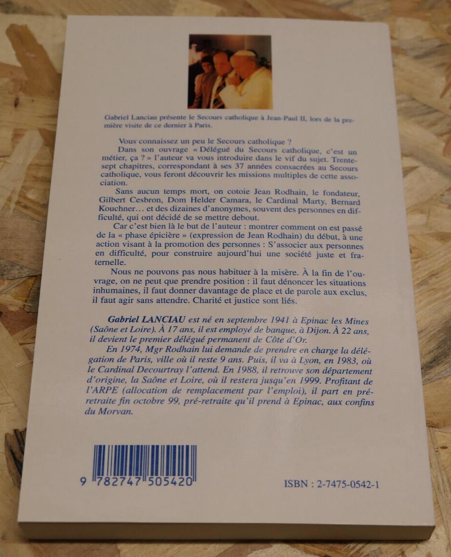 DELEGUE DU SECOURS CATHOLIQUE C'EST UN METIER CA ? GABRIEL LANCIAU / L'HARMATTAN