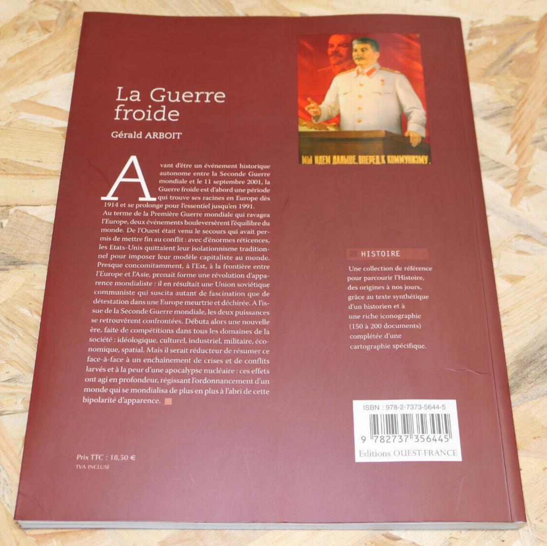 LA GUERRE FROIDE / GERALD ARBOIT / HISTOIRE IDEOLOGIE ECONOMIE DOCUMENTS PHOTOS