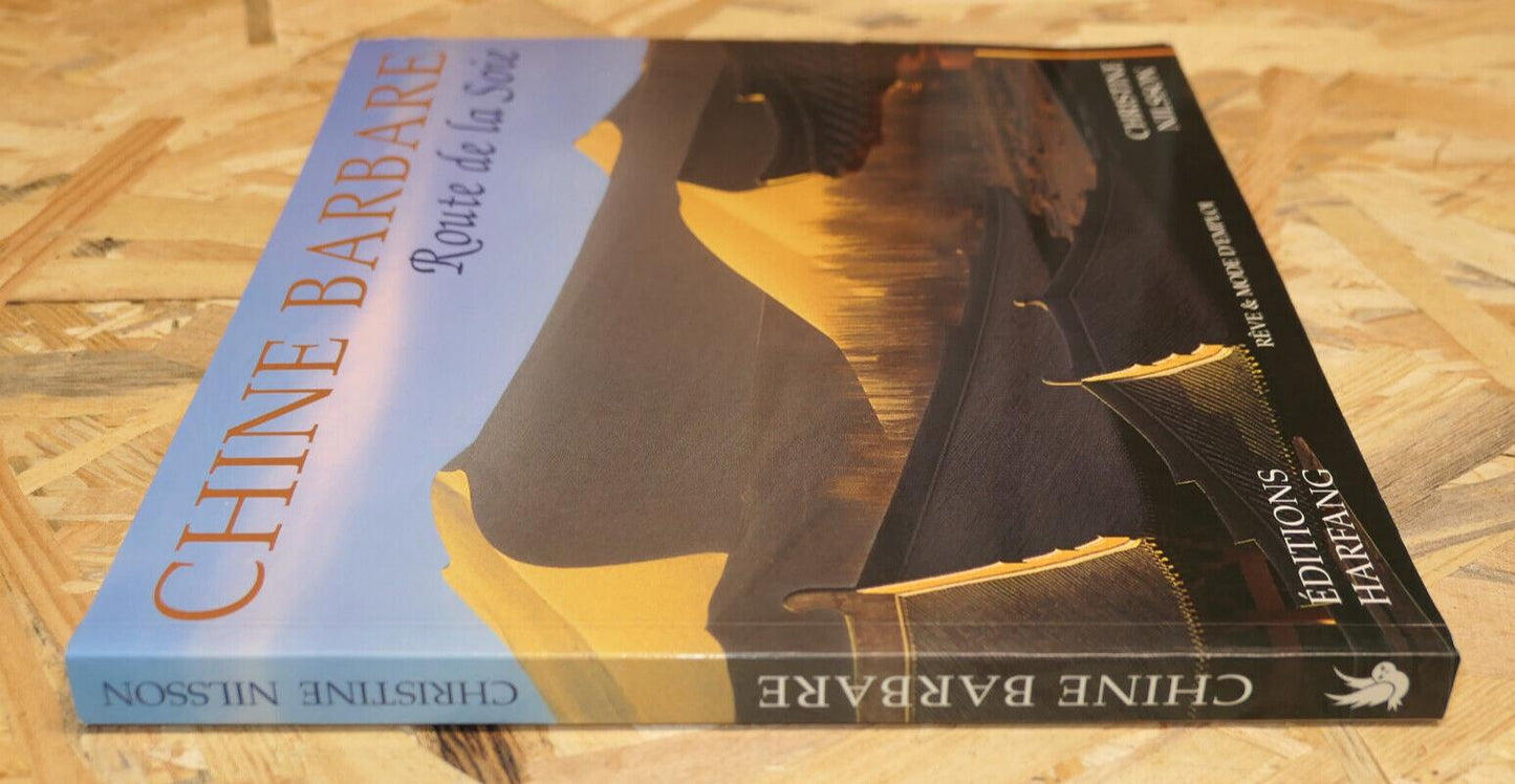 CHINE BARBARE ROUTE DE LA SOIE / CHRISTINE NILSSON / VOYAGE ASIE PHOTOS / 2006