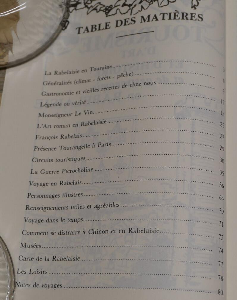 LA RABELAISIE EN TOURAINE / CAPITALE CHINON / TOURISME ART HISTOIRE GASTRONOMIE