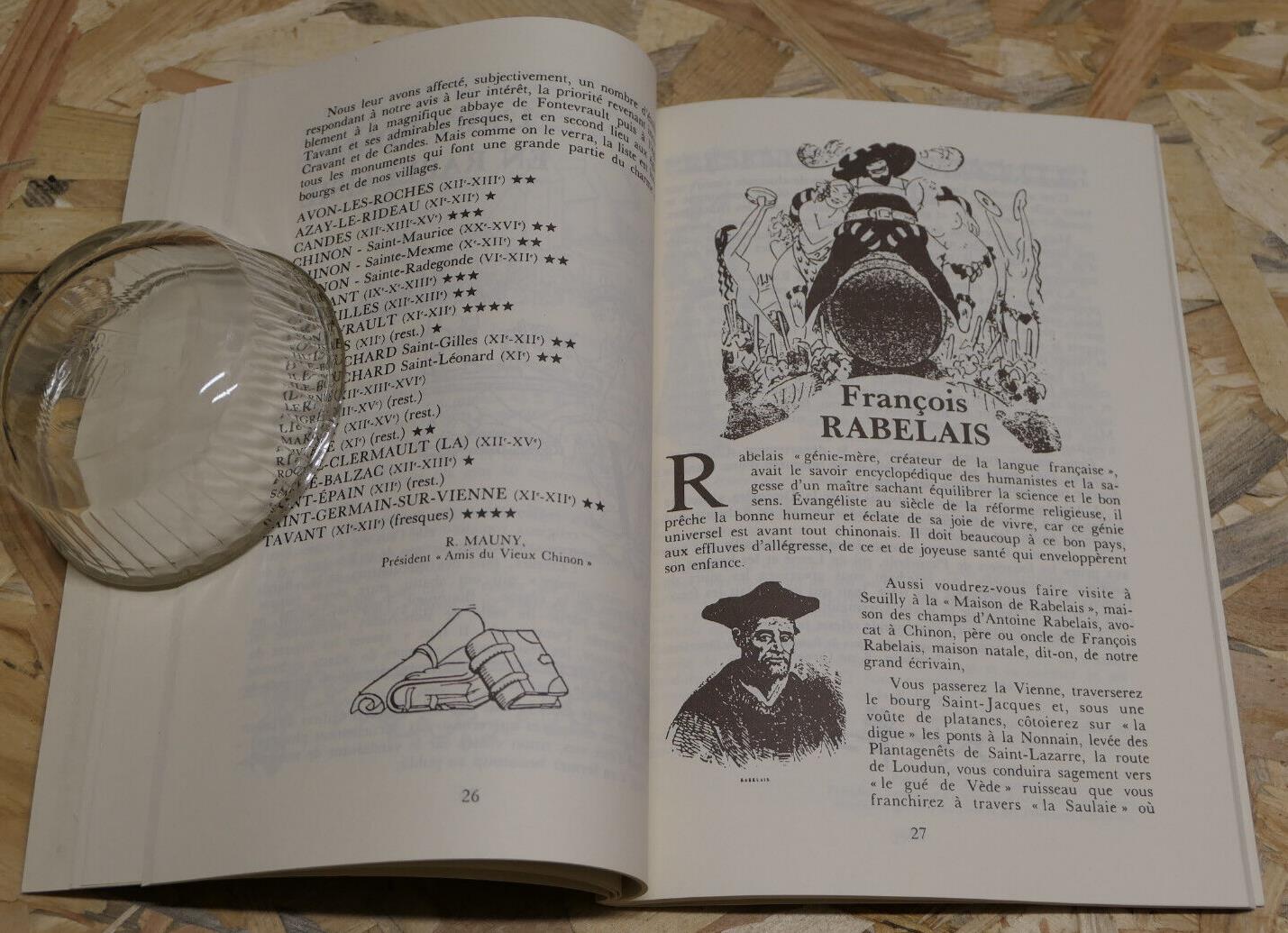LA RABELAISIE EN TOURAINE / CAPITALE CHINON / TOURISME ART HISTOIRE GASTRONOMIE