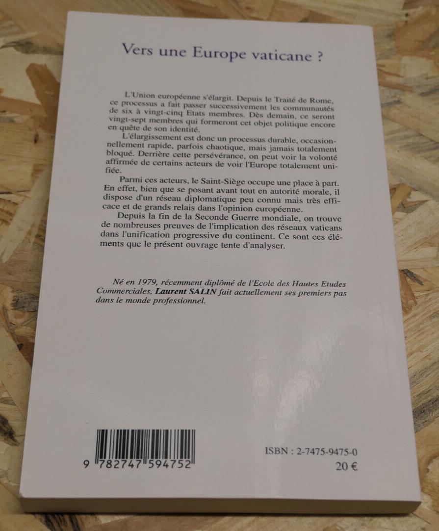 VERS UNE EUROPE VATICANE VATICAN CATHOLICISME UNION EUROPEENNE L'HARMATTAN 2005
