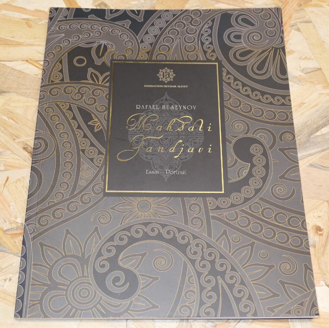 MAHSATI GANDJAVI / RAFAEL HUSEYNOV AZERBAIDJAN ART FONDATION HEYDAR ALIYEV 2014