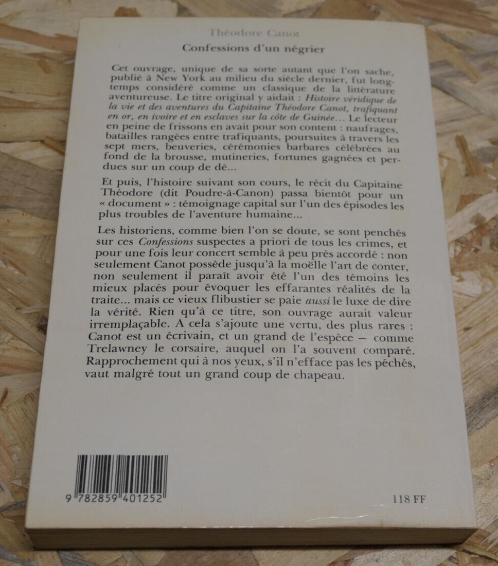 CONFESSIONS D'UN NEGRIER / THEODORE CANOT / HISTOIRE MARINE AVENTURE / 1989