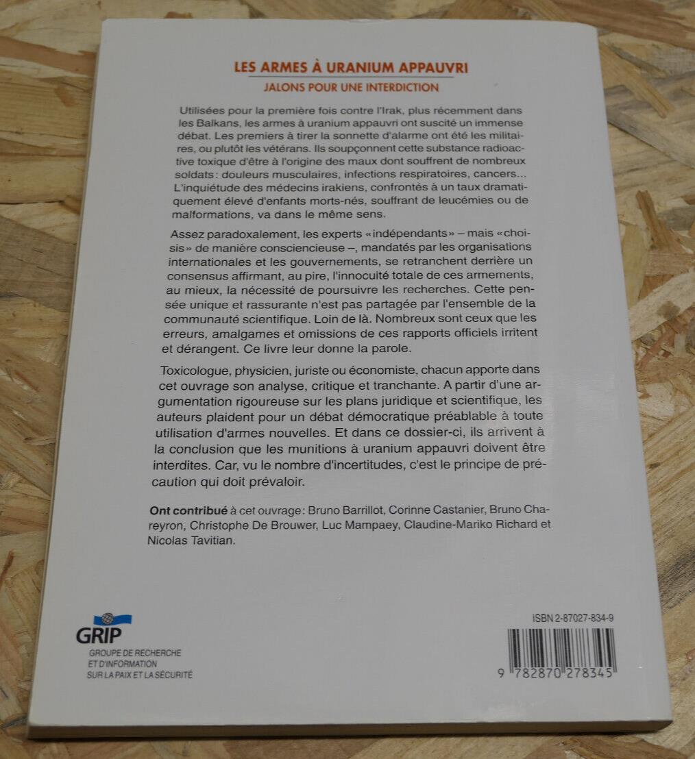 LES ARMES A URANIUM APPAUVRI JALONS POUR UNE INTERDICTION / RADIOACTIVITE GUERRE