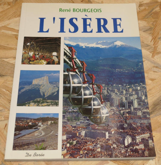 L'ISERE / RENE BOURGEOIS / DE BOREE 2001