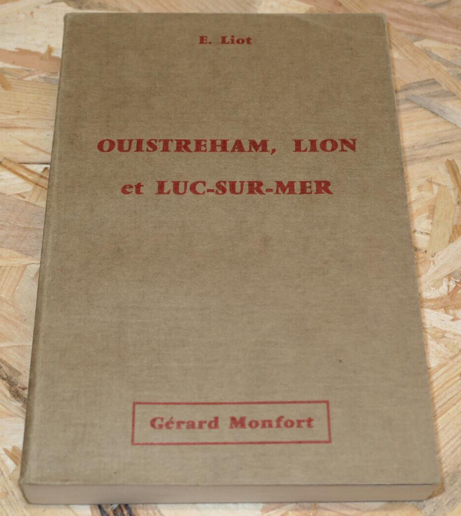 OUISTREHAM LION ET LUC-SUR-MER / EUGENE LIOT / 1981