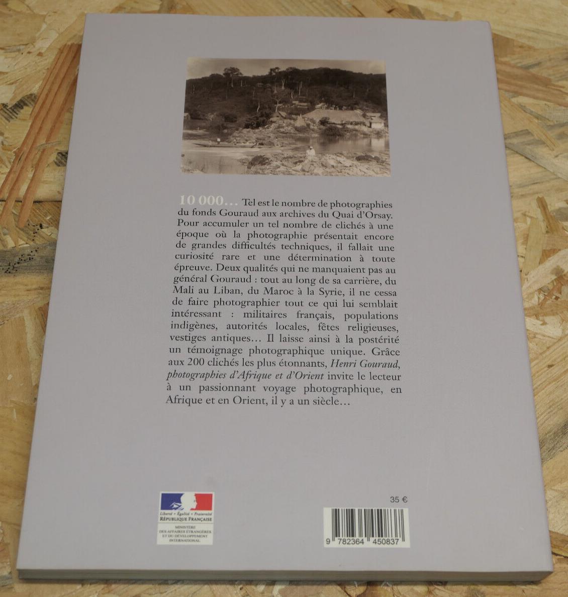 Henri Gouraud Photographies D'Afrique Et D'Orient - Éditions Pierre De Taillac